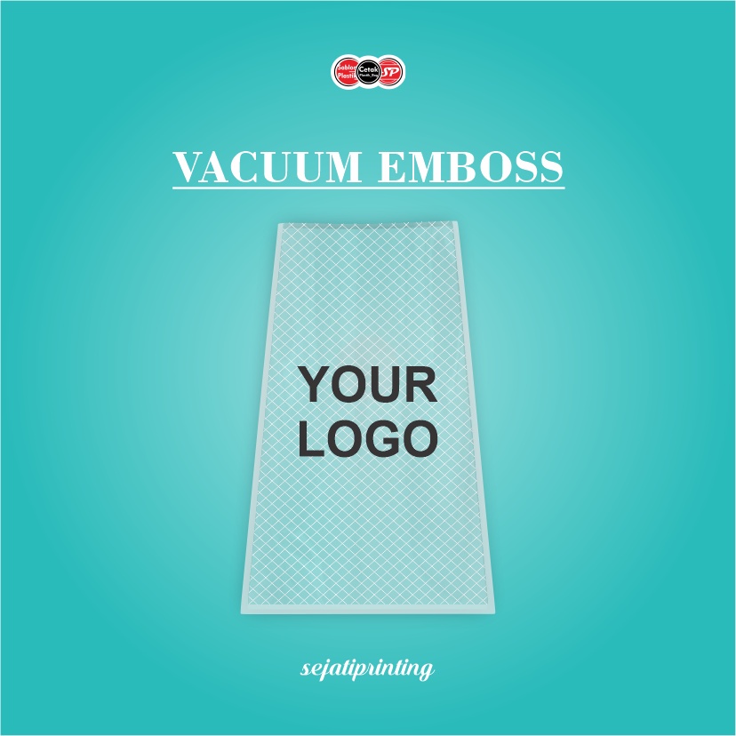 

Sablon Plastik Murah Vacum Emboss 11, 15, 16, 20 , FREE DESAIN - SEJATIPRINTING