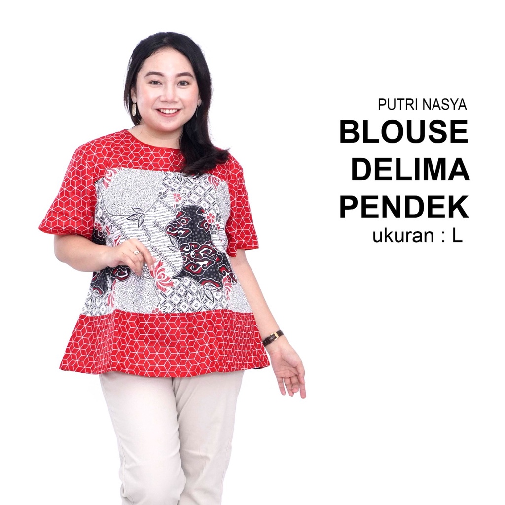 Putri Nasya - Blouse Big Size Batik Atasan Pendek D M A Ukuran S,M,L,XL,2L,3L,4L,5L,6L,7L
