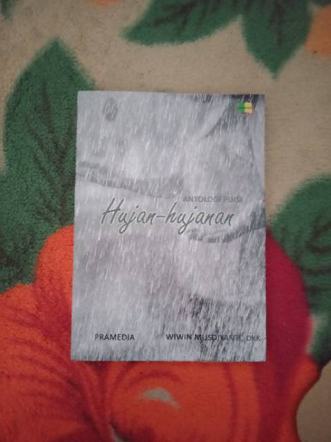Hujan Hujanan Antologi Puisi Rfm Pramedia Shopee Indonesia
