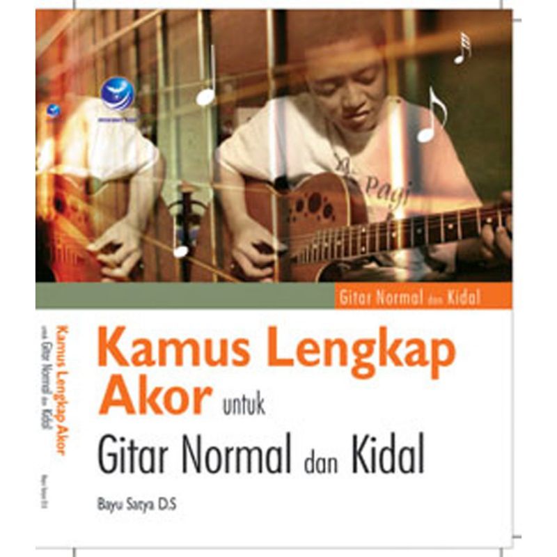 Kamus Lengkap Akor Untuk Gitar Normal Dan Kidal Original