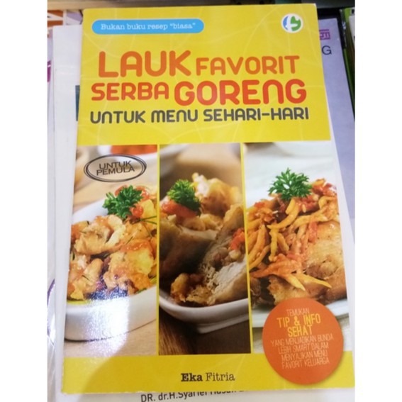 Lauk Favorit Serba Goreng Untuk Menu Sehari-hari