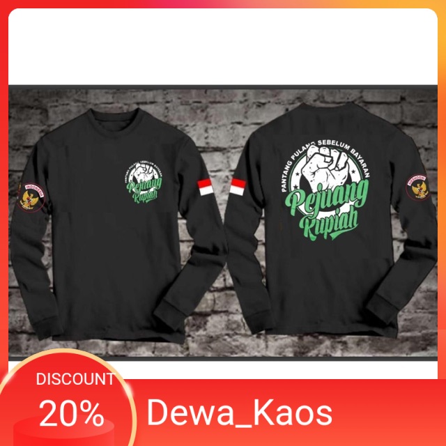 KAOS KEREN LENGAN PANJANG PEJUANG RUPIAH LOGO HIJAU / KAOS KEREN PRIA