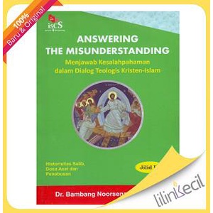 Diskon Answering The Misunderstanding Jilid Iii-T(Dr. Bambang Noorsena,)