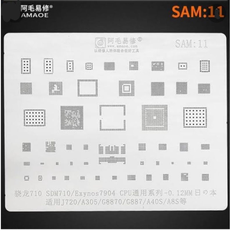 plat bga cetak ic stencil amaoe amoe sam11 sam 11 cpu samsung exynos 7904 sdm710 j720 a305 a40s a8s g8870