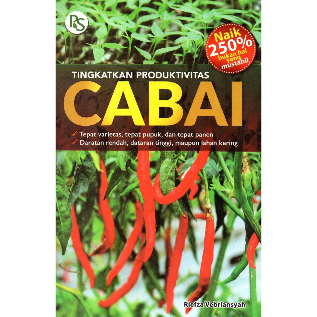 

TINGKATKAN PRODUKTIVITAS CABAI