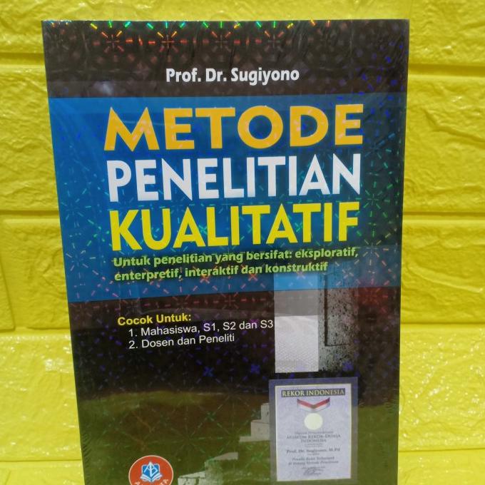 

METODE PENELITIAN KUALITATIF ( prof sugiono ) buku original Star Seller Termurah