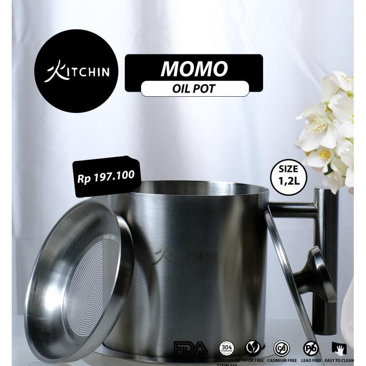 KITCHIN MOMO OIL POT 1,2L/OIL POT STAINLESS/304 FOOD GRADE/OIL FILTER
