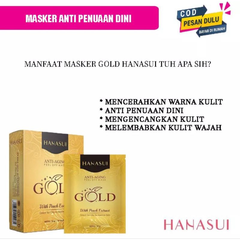 Hanasui GOLD Anti Aging Peel Off Mask Peach Extract Oily to Normal skin sachet masker emas mencerahkan