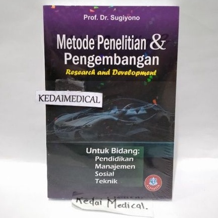 ( ORIGINAL) BUKU METODE PENELITIAN &amp; PENGEMBANGAN RESEACH AND DEVELOPMENT