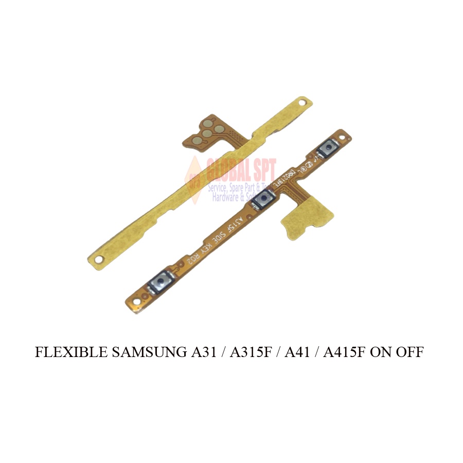 FLEXIBLE SAMSUNG A31 ON OFF INCLUDE VOLUME / A315F / A315 / A41 / A415F / A415