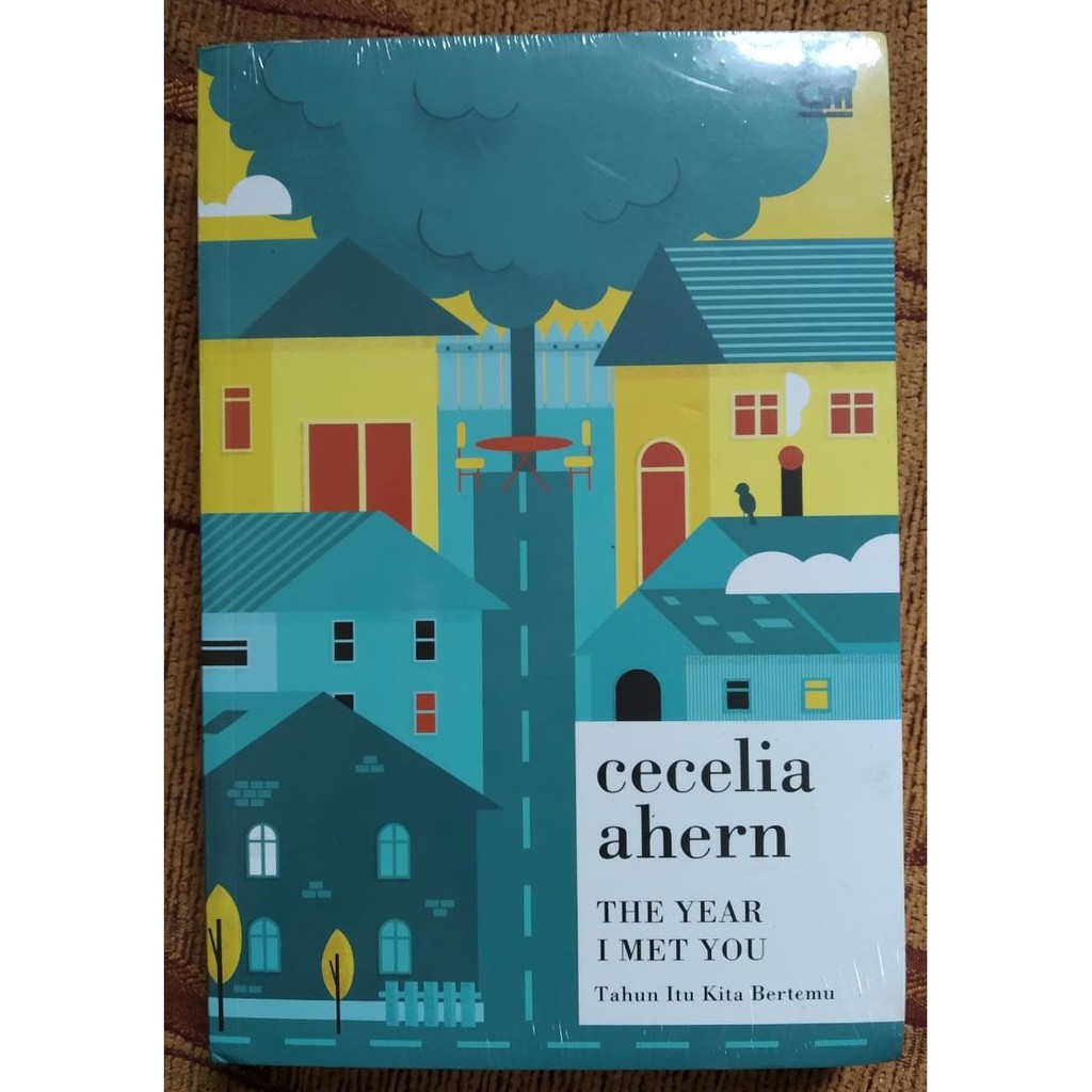 The Year I Met You - Cecelia Ahern