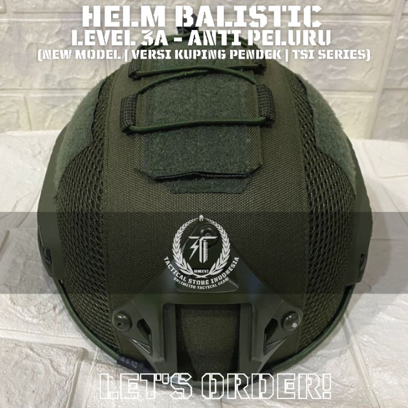 EXCLUSIVE TSI - Helm Balistic ASLI Level 3 A Versi Kuping Pendek - Helm Tactical Baja Warna Hijau