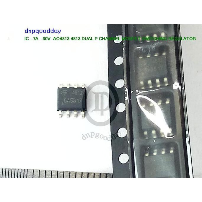 Ic -7A -30V Ao4813 4813 Dual P Channel Mosfet Switching Regulator Dnpgood11 Murah