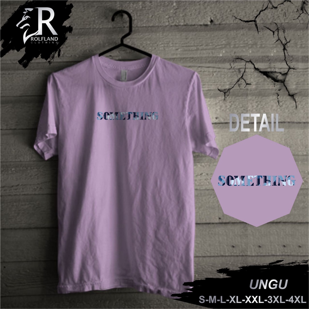 Kaos Pria Distro Original Premium Murah Keren Jumbo Polos dan Motif Something 01 Warna Ungu