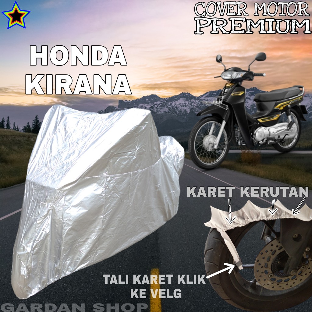 Sarung Motor HONDA KIRANA SILVER POLOS Body Cover Penutup Motor Honda Kirana PREMIUM