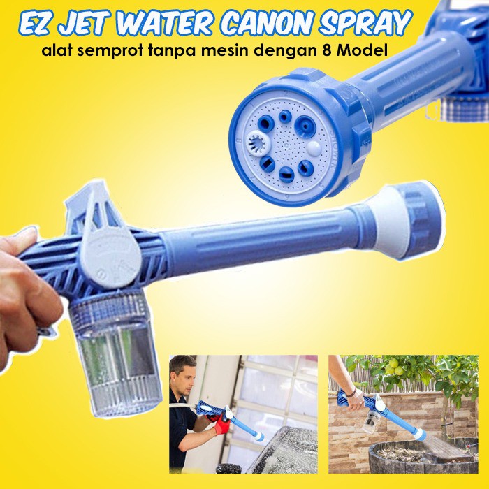 EZ Jet Water Canon 8 Spray Alat Semprot Air Sabun Cuci Mobil Motor