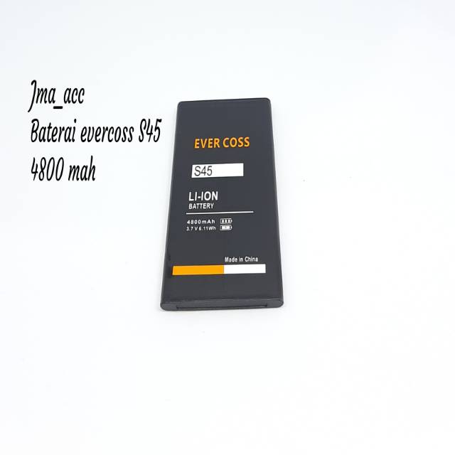 BATERAI EVERCOSS S45 /BATRE/BATTERY