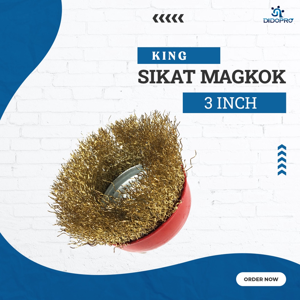 SIKAT MANGKOK KING 3 INCH / SIKAT KAWAT / CUP BRUSH GERINDA