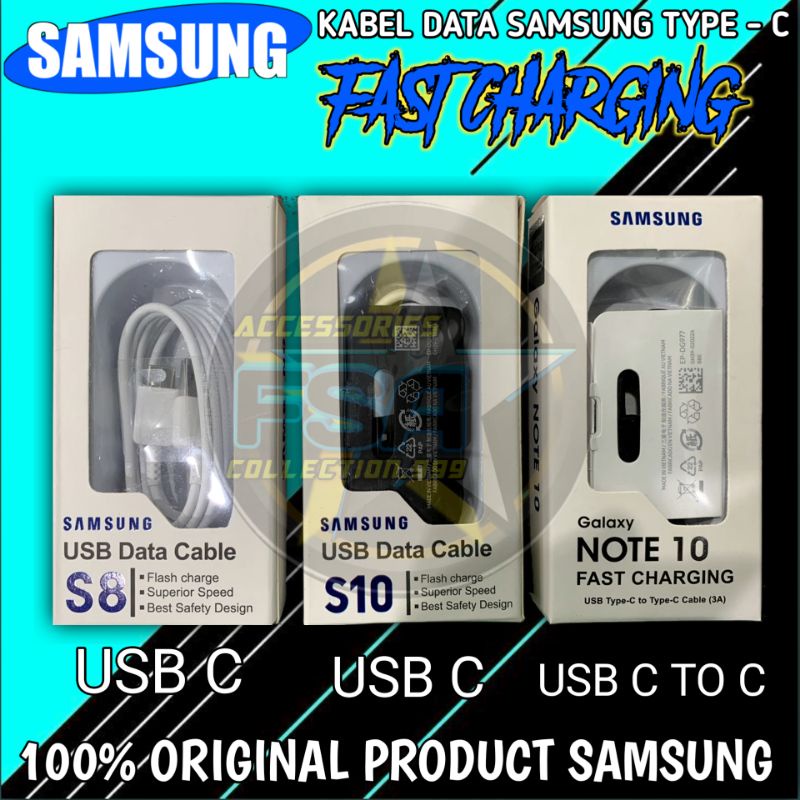 ORIGINAL KABEL DATA SAMSUNG ORIGINAL 100% TYPE C FAST CHARGING SAMSUNG S8/S10/S10+/NOTE 10 BY SAMSUNG