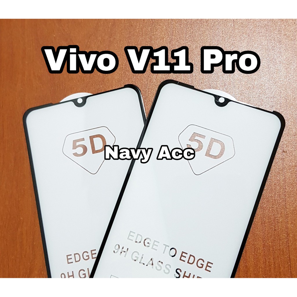 Tempered Glass Full Cover 5D V11 Pro - Tempered Full Vivo V11 Pro