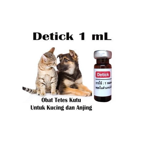 DETICK 1ml/2ml - Obat Kutu untuk Kucing/Anjing