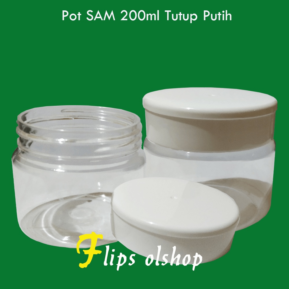 PET POT SAM 200ML | KEMASAN KOSONG POT 200ML