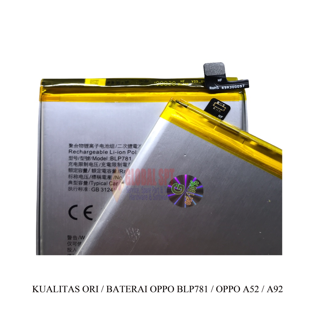 KUALITAS ORI / BATERAI OPPO BLP781 / BATERE / BATRE OPPO A52 / A92