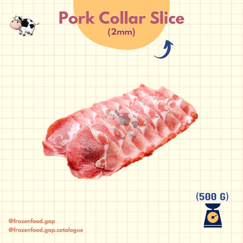 

PORK COLLAR SLICE | 五花肉 | 5 HUE BAK | DAGING BEKU IMPORT | B2 IMPORT | FROZENFOOD