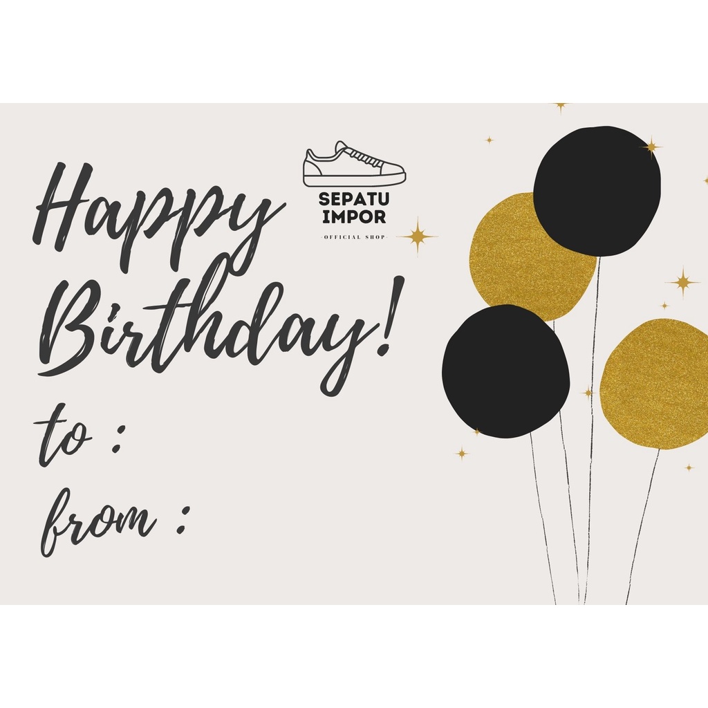 

KARTU UCAPAN BIRTHDAY (WAJIB CHECK OUT SAMA SEPATU)
