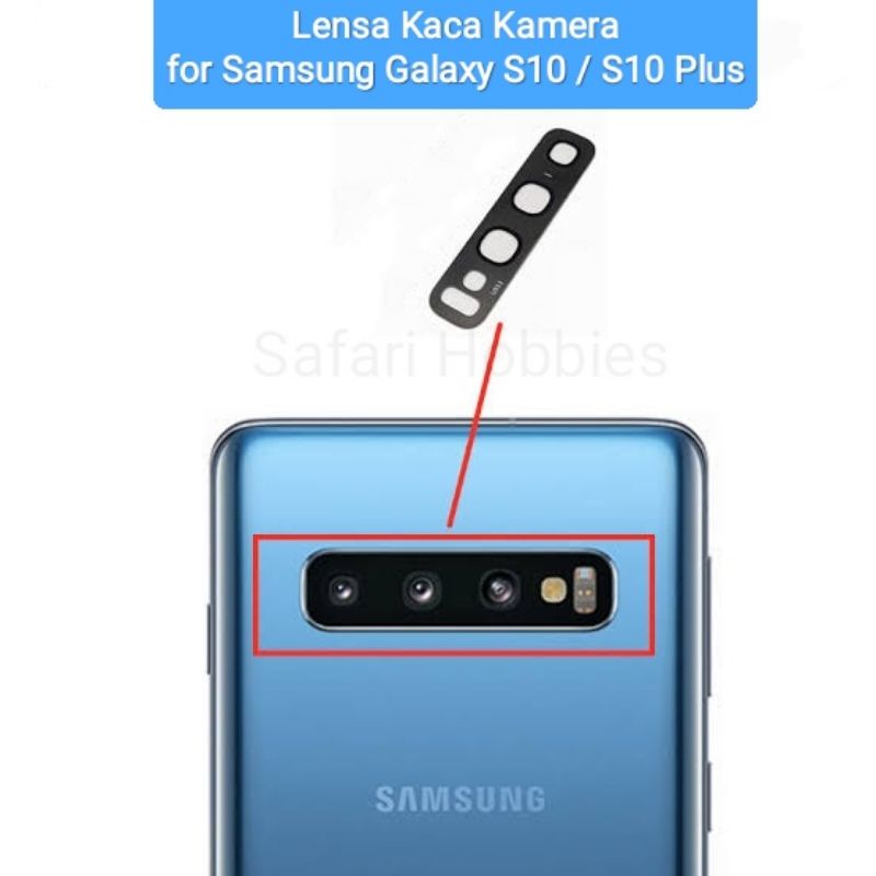 Lensa Kaca Kamera Samsung S10 / G973 / S10 Plus / G9750