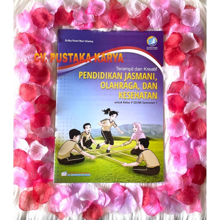 

Buku LKS Pendidikan Jasmani, Olahraga dan Kesehatan untuk Kelas 5 SD/MI (Sem-1)