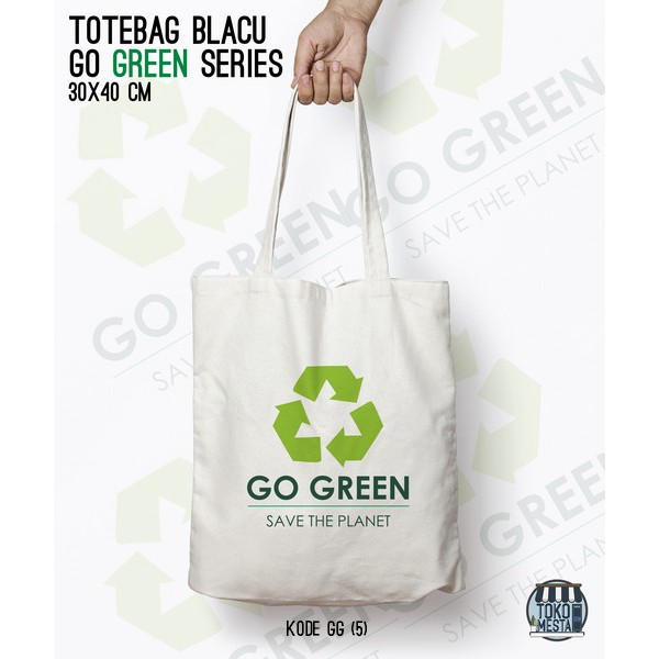 TOTE BAG BLACU 30X40 - GO GREEN.01