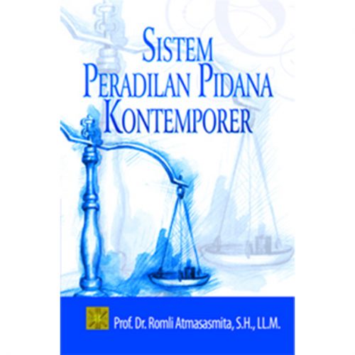 Sistem Peradilan Pidana Kontemporer