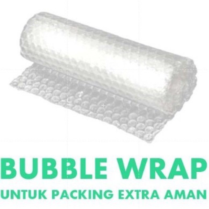 EXTRA BUBBLE WRAP UNTUK PACKING EXTRA AMAN