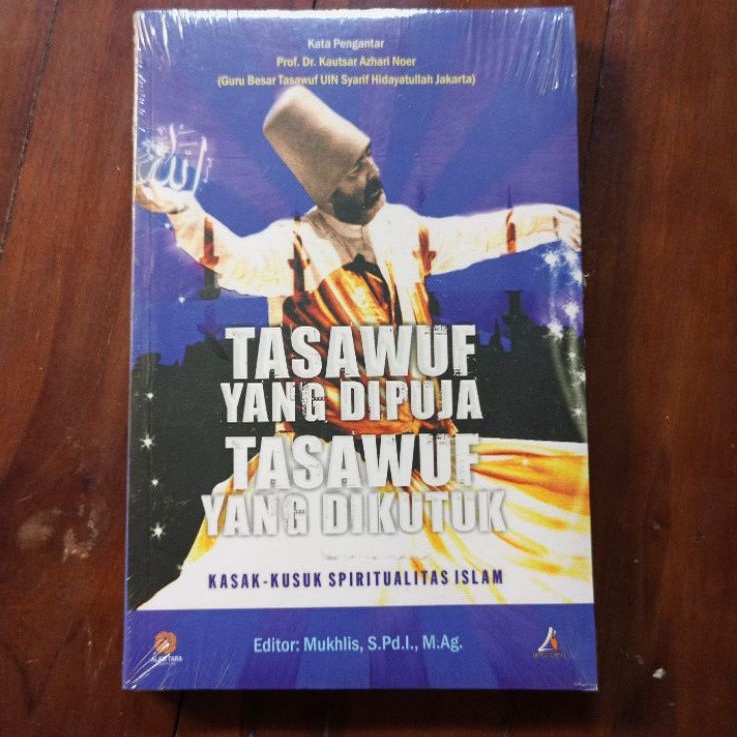 Jual Buku Original Tasawuf Yang Dipuja Tasawuf Yang Dikutuk Shopee