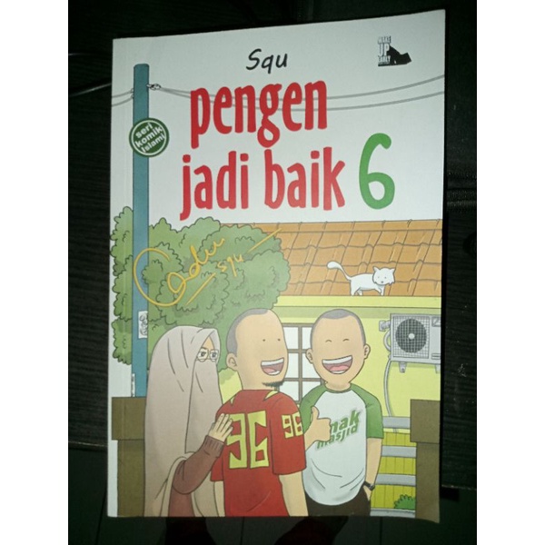 

komik Squ seri komik islami Pengen Jadi Baik 6