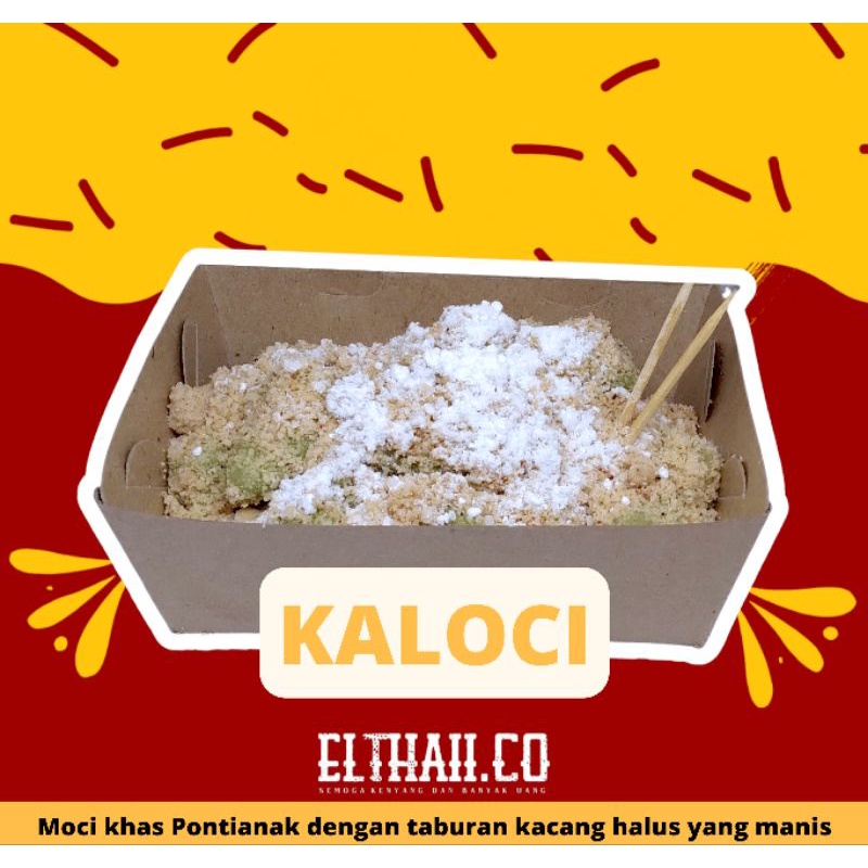 

Kaloci Pandan - Moci Khas Pontianak