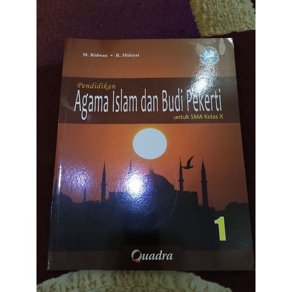 (buku bekas) Buku paket agama Islam dan Budi pekerti kelas 1 kelas 10 penerbit quadra kurikulum 2013