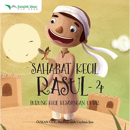 Buku Cerita Anak / Cerita Nabi / Sahabat Kecil Rosul / Buku Cerita / Bilingual book-5