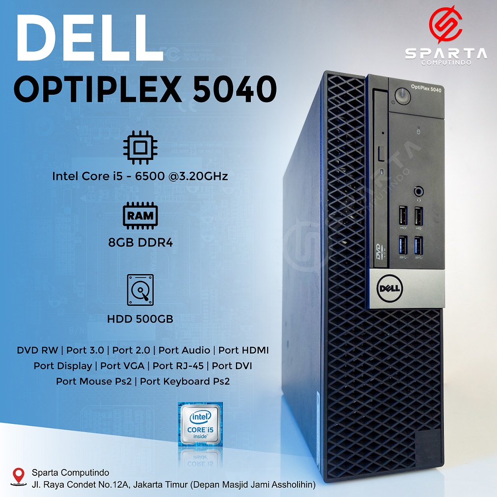 PC Dell Optiplex 5040 Core i5 Gen 6 Ram 8GB HDD 500GB Murah dan Bergaransi