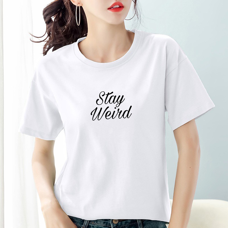 Kaos Wanita Stay Weird / Baju Wanita / Tshirt Wanita / Atasan Wanita