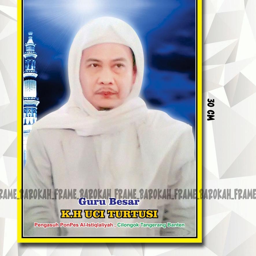 ✨PROMO Ramadhan/foto ulama foto kyai Abuya Dimyati Syeh nawawi Abah Anom Abah ucifoto ulama foto kya