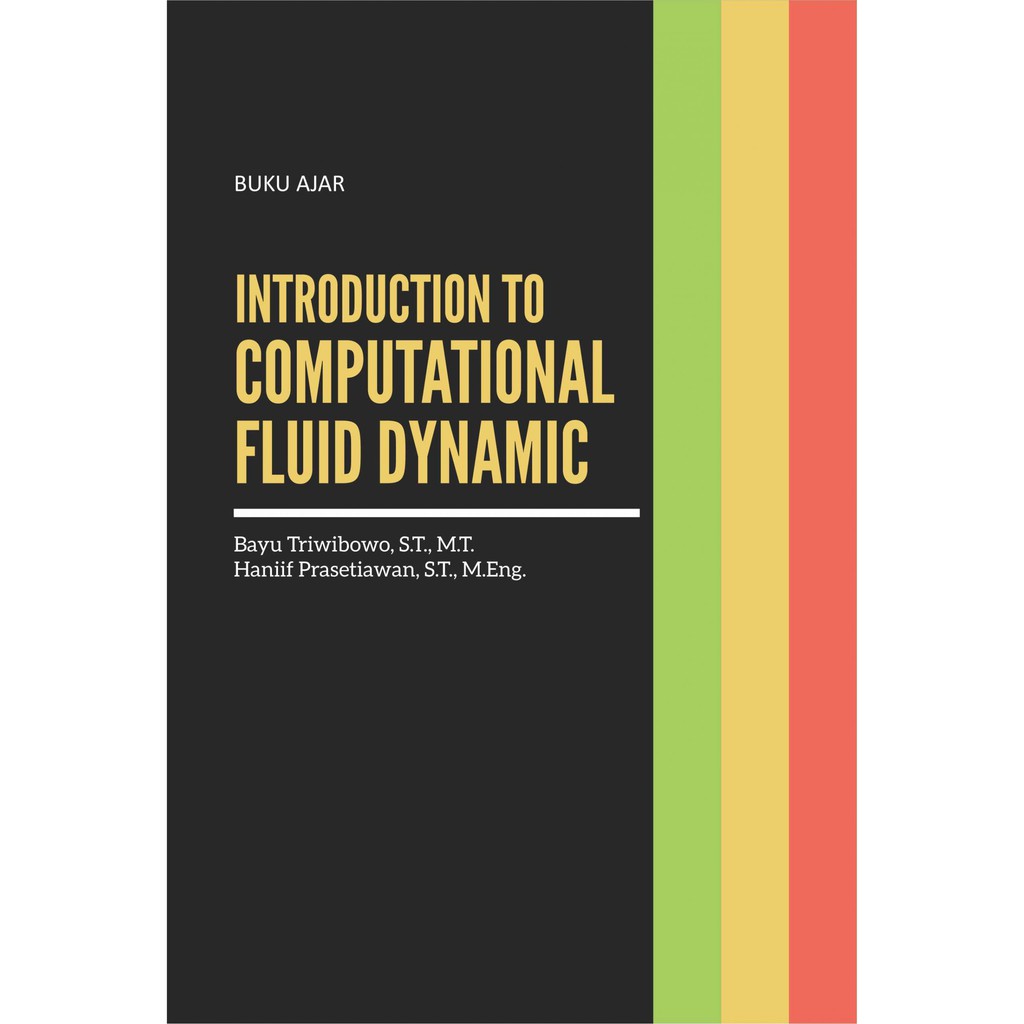 Jual Buku Introduction To Computational Fluid Dynamic | Shopee Indonesia