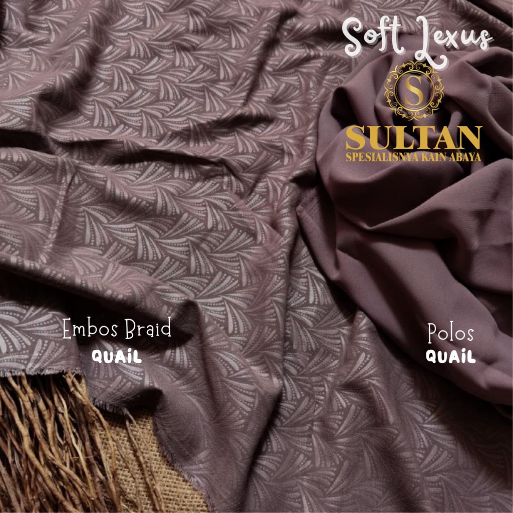 50CM EMBOS BRAID SOFT LEXINA QUAIL KAIN SULTAN (MEREK LAMA: SOFT LEXUS)
