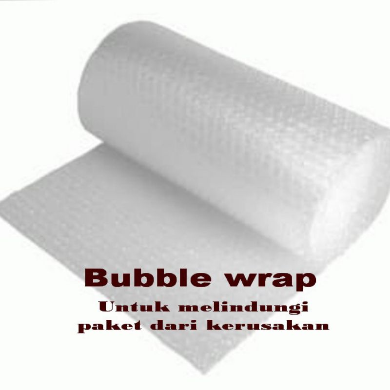 

Tambahkan bubble wrap Supaya Lebih AMAN