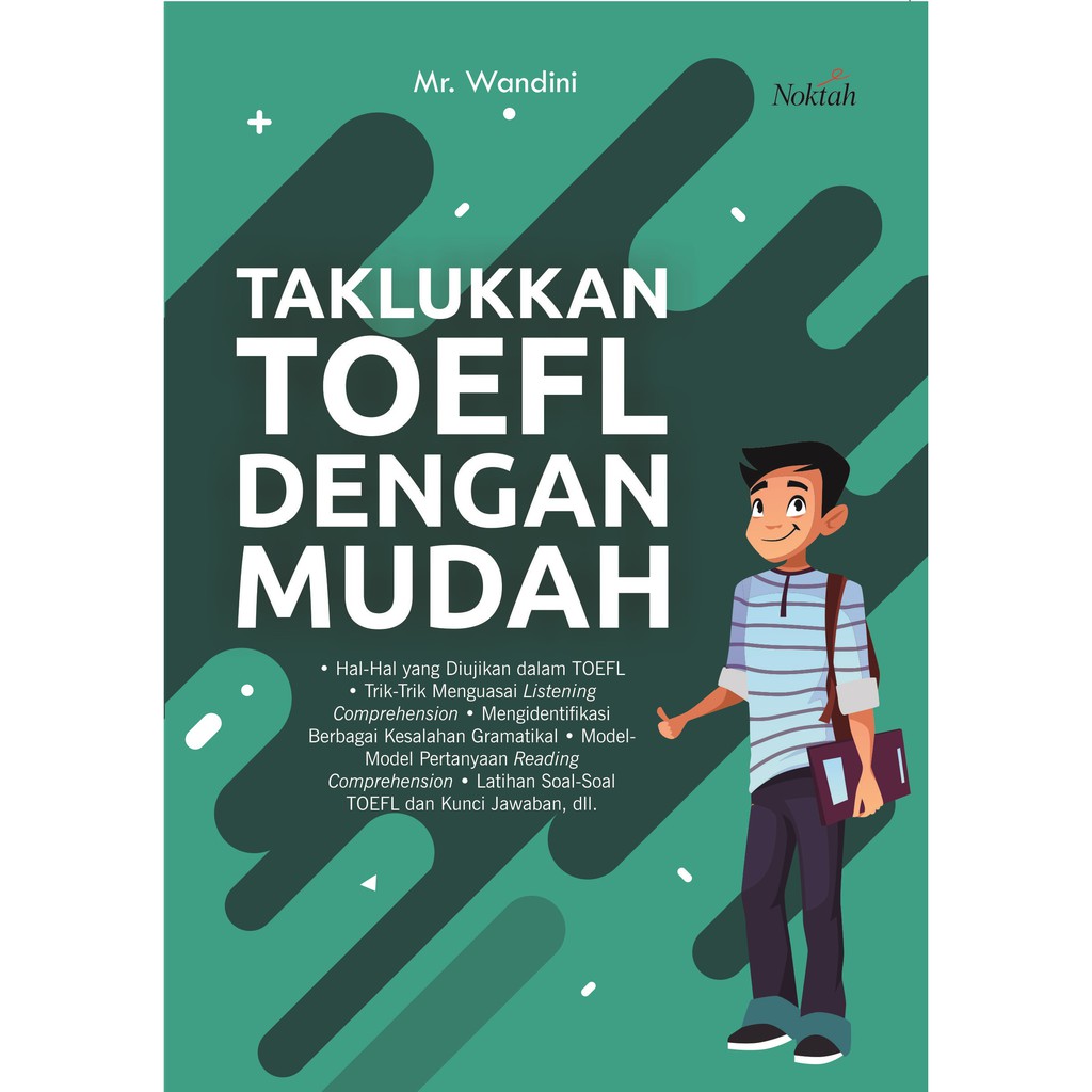 

Taklukkan TOEFL dengan Mudah - NOKTAH