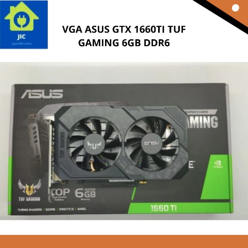 VGA ASUS GTX 1660TI TUF GAMING 6GB DDR6