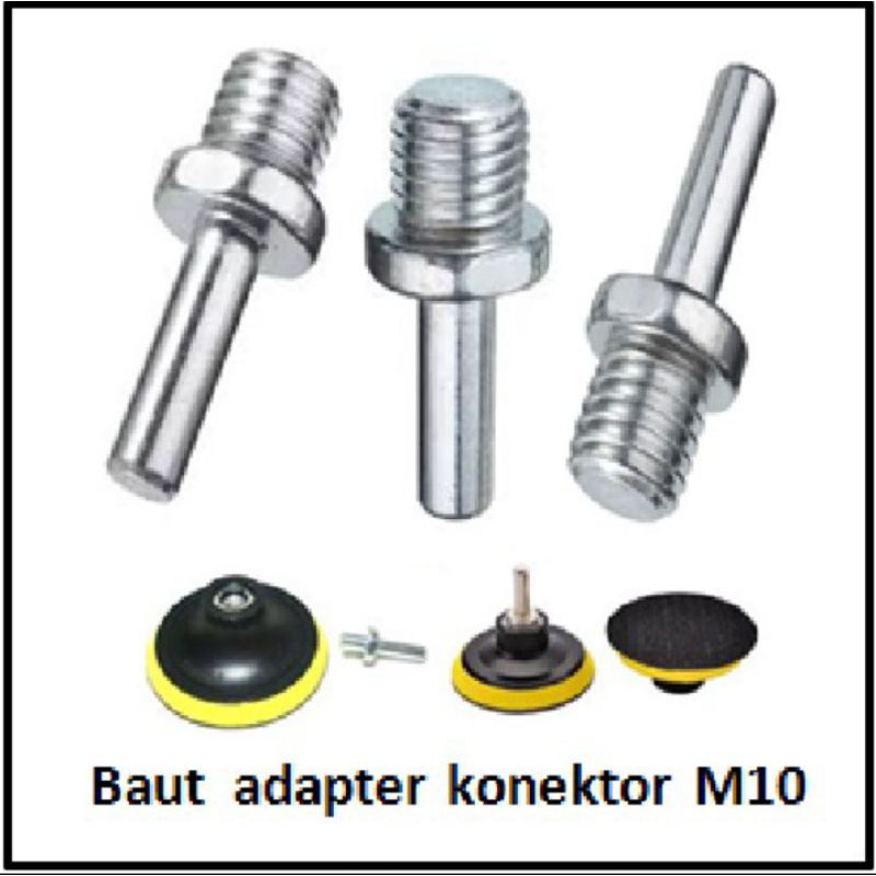 Baut Adapter Konektor Mesin Bor ke Pad Poles Polisher M10