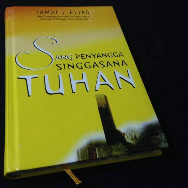 SANG PENYANGGA SINGGASANA TUHAN - Jamal J Elias - Buku Tasawuf - Penerbit Pustaka Hidayah
