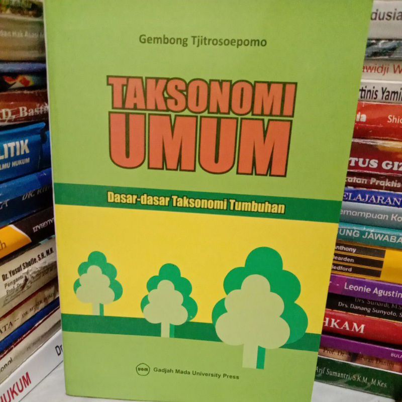 

TAKSONOMI UMUM By gembong tjitrosoepomo